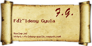 Földesy Gyula névjegykártya